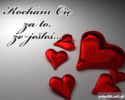 Kartka Kocham Ci� za to, �e jeste�...