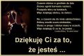 Dzi�uj� Ci za to, �e jeste�...