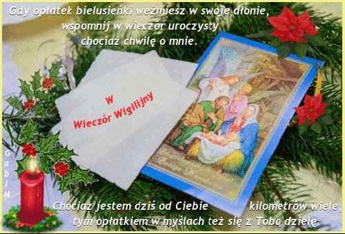 Kartka Gdy op�atek bielusie�ki we�miesz w swoje d�onie...