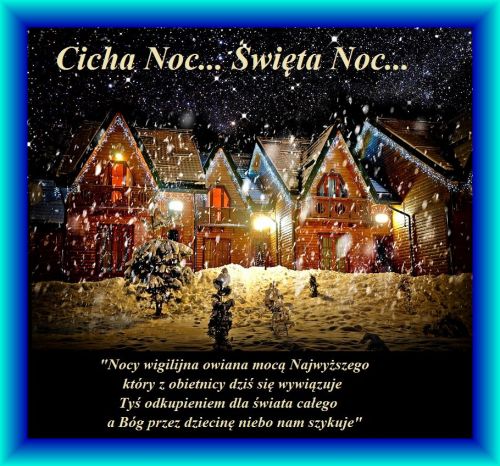 Kartka Cicha Noc... �wi�ta Noc... Weso�ych �wi�t!
