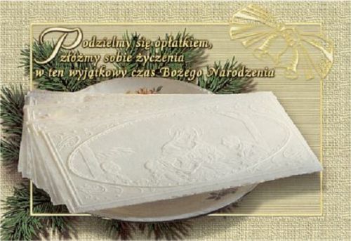 Kartka B�g si� rodzi... Podzielmy si� op�atkiem...