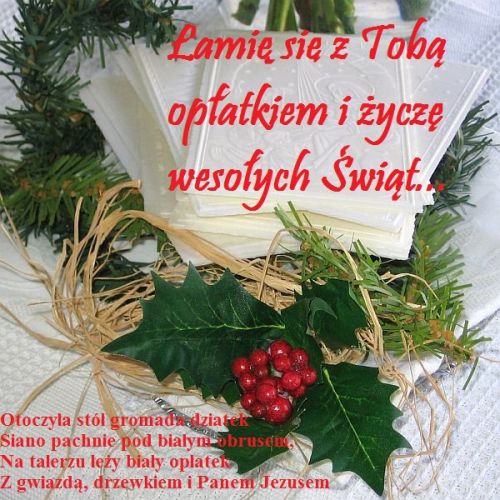 Kartka �ami� si� z Tob� op�atkiem...