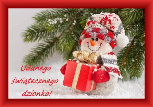 Kartka Udanego �wi�tecznego dzionka!