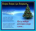 �ycz� mi�ego po�wi�tecznego czasu...