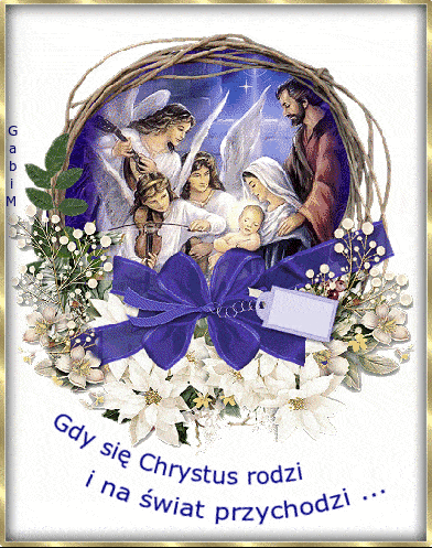 Kartka Gdy si� Chrystus rodzi i na �wiat przychodzi ...