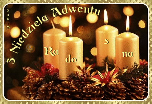 Kartka Witam Serdecznie w 3 Niedziel� Adwentu :)