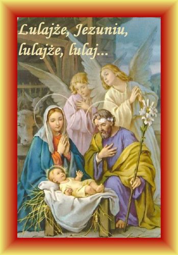 Kartka Lulaj�e Jezuniu...Pi�knych, rodzinnych �wi�t!