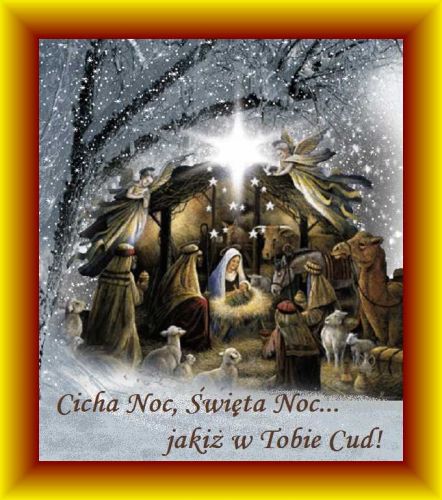 Kartka Cicha Noc, �wi�ta Noc...jaki� w Tobie Cud!