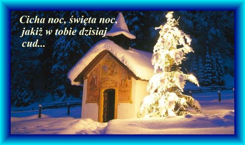 Kartka Cicha noc, cudna noc... Cudownych �wi�t!