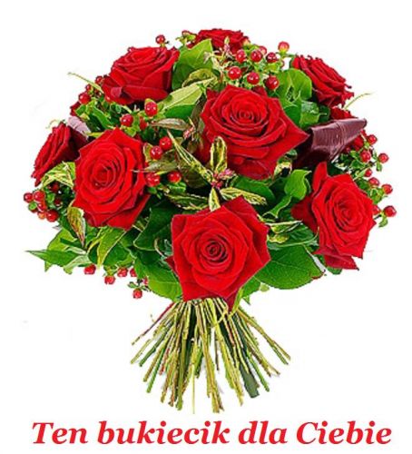 Okaza�y bukiet czerwonych r� z zielonymi li��mi i czerwonym napisem Ten bukiecik dla Ciebie