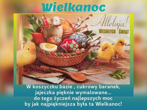 Wielkanocny koszyk z pisanek, baranek, bazie oraz ��te kurczaki i �yczenia Alleluja