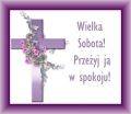 Wielka Sobota! Prze�yj j� w spokoju...