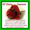 W Dniu Twoich Imienin �ycz� Ci...