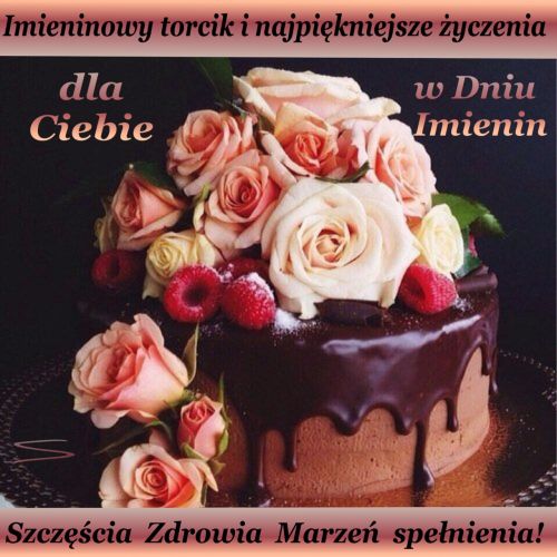 Czekoladowy tort z różami, malinami oraz napisem Imineninowy torcik i najlepsze życzenia dla Ciebie w Dniu Imienin