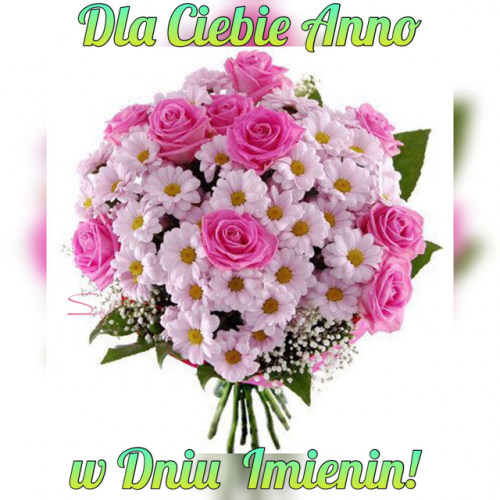Bukiet r�owych r� i margaretek z napisem Dla Ciebie Anno w Dniu Imienin