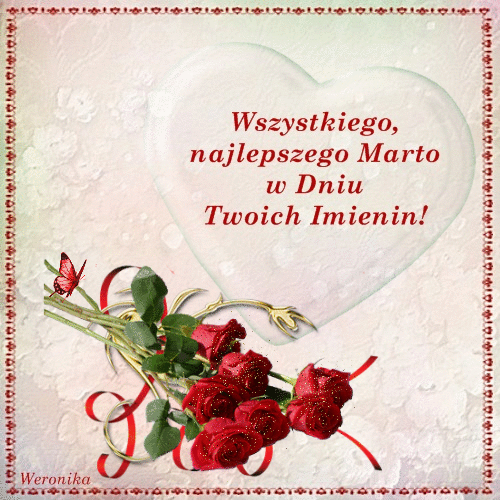 Bukiet czerwonych róż, czerwony motyl oraz napis Wszystkiego najlepszego Marto w Dniu Twoich Imienin
