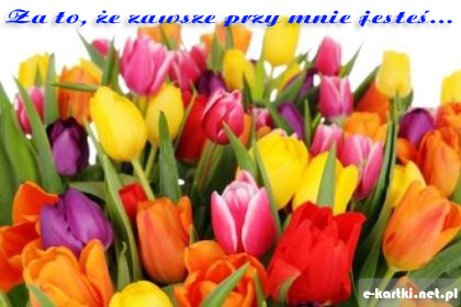 Kartka Bo przy mnie jeste�, Mamo...