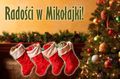 Rado�ci w Miko�ajki!