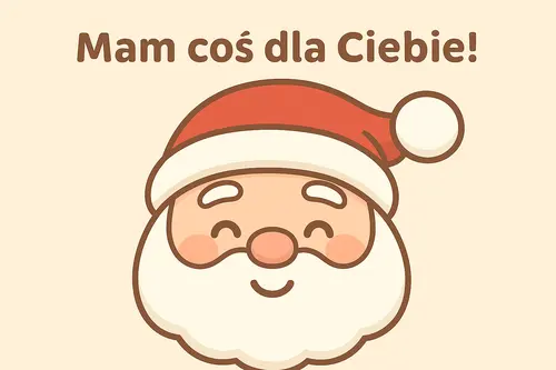 Kartka Mam co� dla Ciebie!