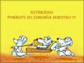 Szybkiego powrotu do zdrowia Dorotko