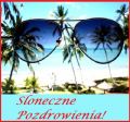 Sloneczne Pozdrowienia!