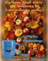  😉Witam Ci� w Pi�tek wesolutko