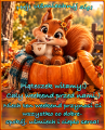   🍂Hej! U�miechnij si�! ju� Pi�teczek ..