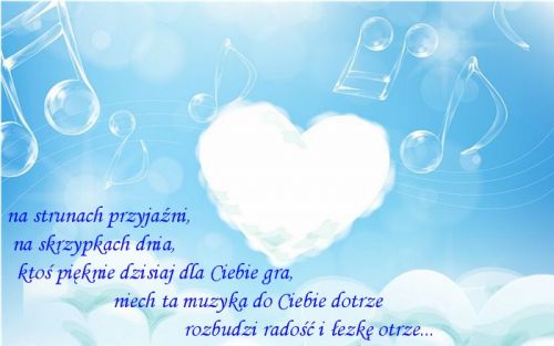 Niebieskie t�o z nutami, chmur� w kszta�cie serca i wierszem o przyja�ni