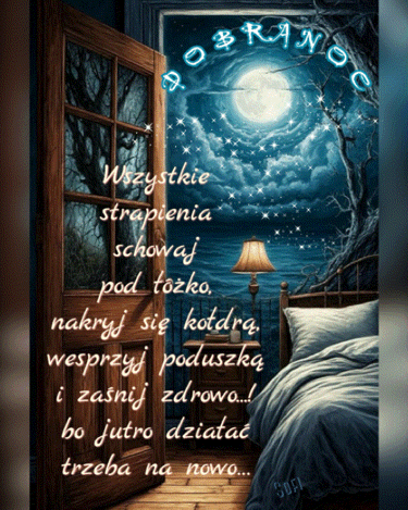 Nocny widok przez otwarte drzwi, pe�nia ksi�yca, ��ko, lampka nocna oraz napis Dobranoc