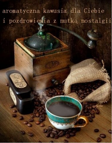 Kartka Aromatyczna kawa i pozdrowienia z nutk� nostalgii.