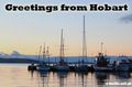 Greetings from Hobart