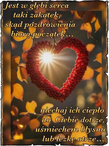 Kartka    Cieplutkie jesienne pozdrowienia🧡