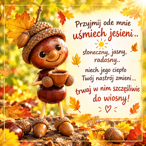 Kartka  🍂Pi�kne Cieplutkie Jesienne Pozdrowienia