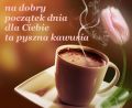 Na mi�y pocz�tek dnia dla Ciebie