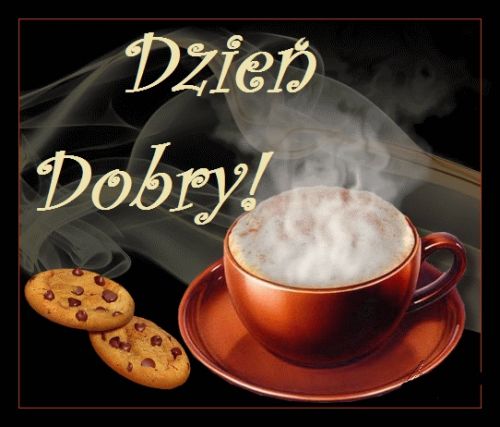 Fili�anka gor�cej kawy z piank�, dwa ciasteczka z czekolad� i napisy Dzie� Dobry