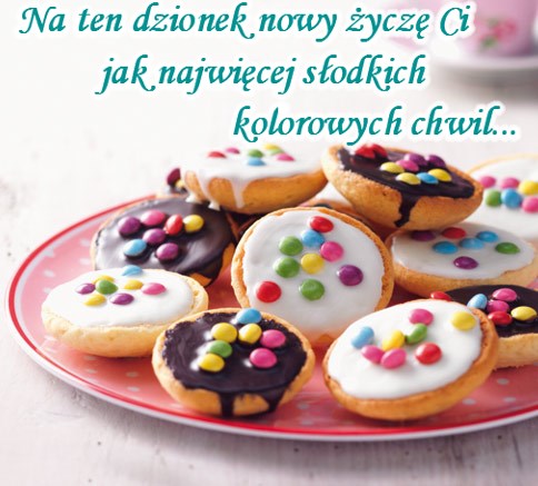 Kartka S�odkiego kolorowego dzionka �ycz�!