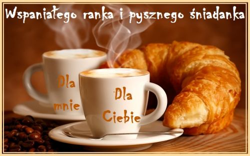 Dwie filiżanki gorącej kawy z pianką, chrupiący rogalik i napisy życzące miłego poranka