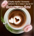 �ycz� Ci Fantastycznego Dnia!