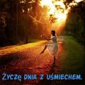 Życzę jesiennego dnia z uśmiechem...