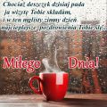 Deszczowy dzie� te� mo�e by� mi�y:)