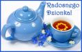 Radosnego Dzionka!