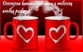 Kawusia podana z mi�o�ci�, smakuje najlepiej...