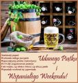 �ycz� Ci Udanego Pi�tku i Wspania�ego Weekendu! 