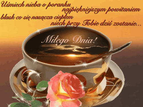 Filiżanka kawy z napisem Miłego Dnia, różowa róża oraz wiersz na żółtym tle