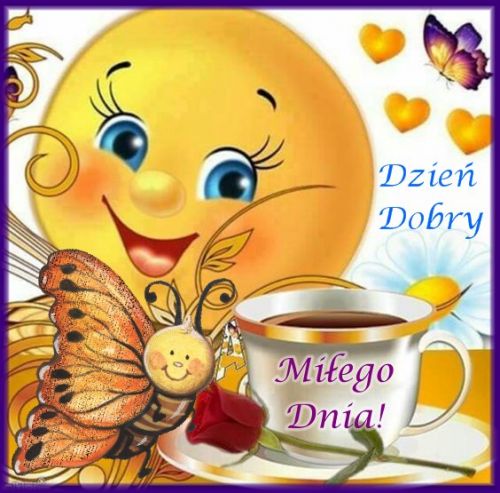 Kartka �ycz� Ci Mi�ego U�miechni�tego Dnia!