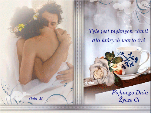 Kartka Tyle jest pi�knych chwil dla kt�rych warto �y� ...