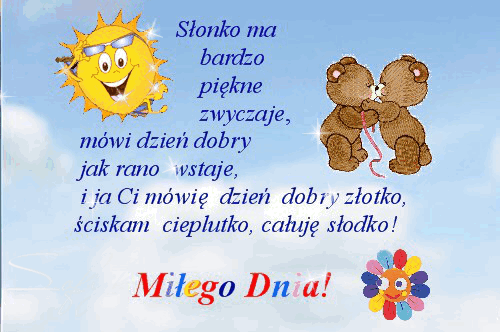 U�miechni�te s�o�ce, ca�uj�ce si� misie, kolorowy kwiatek i niebieskie t�o z wierszykiem Mi�ego Dnia
