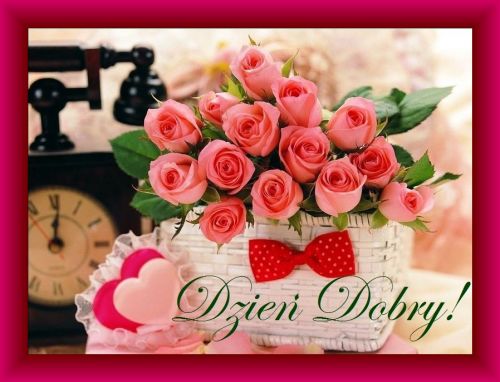 Kartka Dzie� Dobry! Niech to b�dzie wspania�y dzie�!