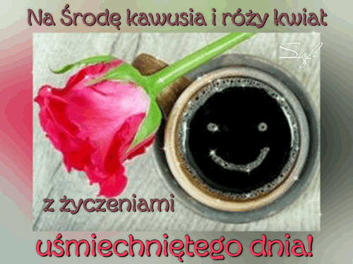 Filiżanka czarnej kawy z uśmiechem, czerwona róża oraz życzenia uśmiechniętego dnia na środę