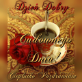 🌹Dzie� dobry☕